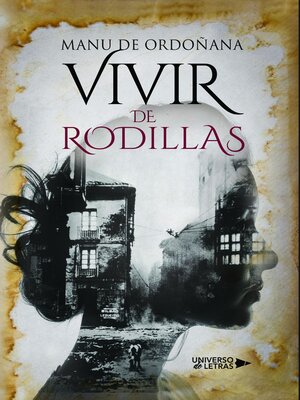 cover image of Vivir de rodillas